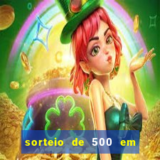 sorteio de 500 em cash toda segunda feira novibet como funciona